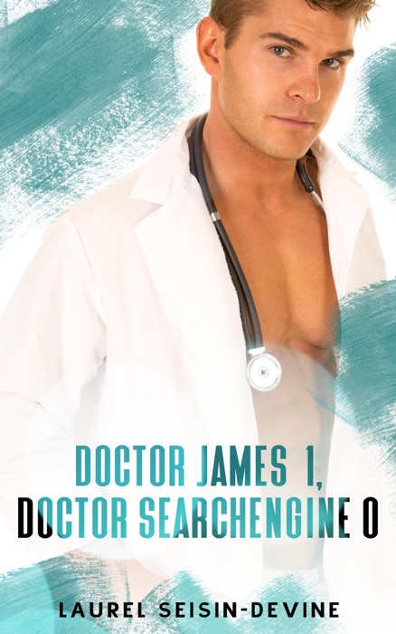 Doctor James 1, Doctor SearchEngine 0