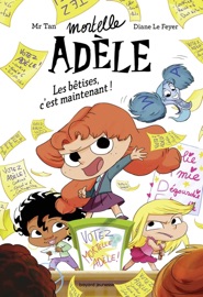 Roman Mortelle Adèle, Tome 02 - Mr Tan & Diane Le Feyer