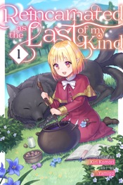 Reincarnated as the Last of My Kind, Volume 1
