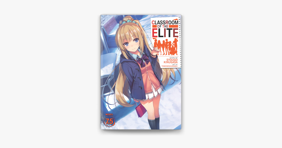 Classroom of the Elite Year 1, Vol. 7.5
