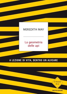 La geometria delle api by Meredith May