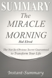 The Miracle Morning Summary - Instant-Summary