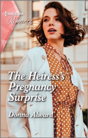 The Heiress's Pregnancy Surprise - Donna Alward