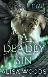 A Deadly Sin (Fallen Angels 1) - Alisa Woods