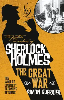 Read: The Book Further Adventures of Sherlock Holmes - The Great War