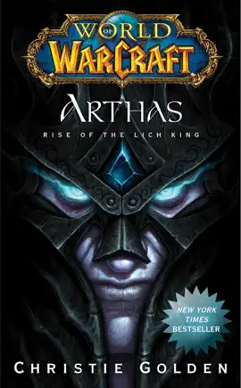 Read: World of Warcraft: Arthas Book