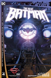 Future State: The Next Batman (2021-2021) #4 - John Ridley, Vita Ayala, Paula Sevenbergen, Laura Braga, Aneke & Emanuela Lupacchino