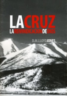 La Cruz by Martyn Lloyd-Jones