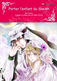 Porter L'enfant Du Sheikh(version colorisée) - Rin Tanaka & Lynn Raye Harris