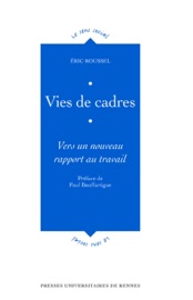 Vies de cadres - Eric Roussel