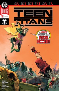 Teen Titans Annual (2019-) #1 by Adam Glass, José Luis & Ryan Benjamin