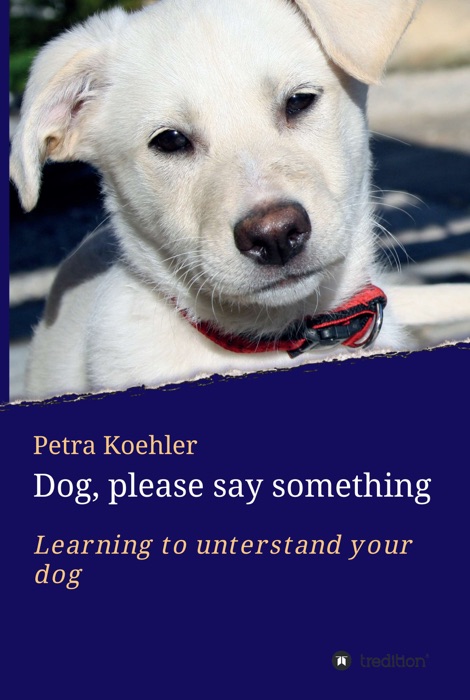 Dog, please say something