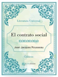 El contrato social - Jean Jacques Rousseau