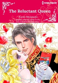 The Reluctant Queen - Karin Miyamoto & Caitlin Crews