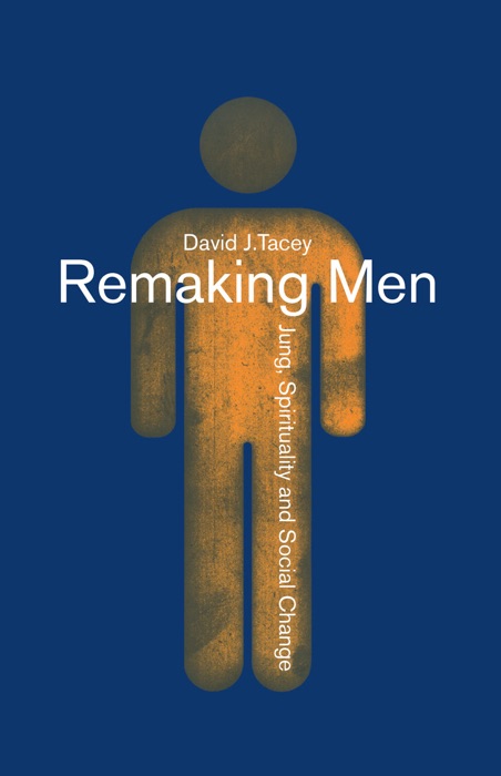Remaking Men