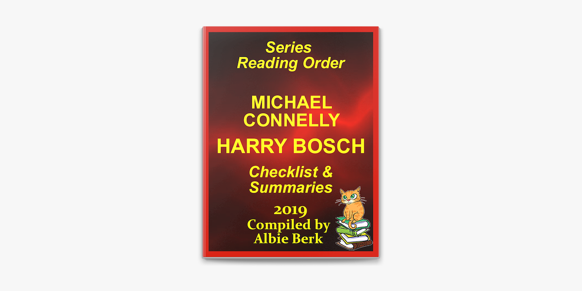 Michael Connelly's Harry Bosch Series Reading Order Updated 2019: Compiled  by Albie Berk on Apple Books