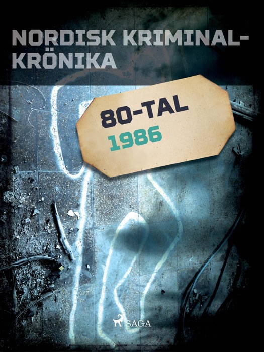 Nordisk kriminalkrönika 1986