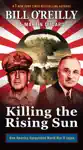 Killing the Rising Sun by Bill O'Reilly & Martin Dugard Book Summary, Reviews and Downlod