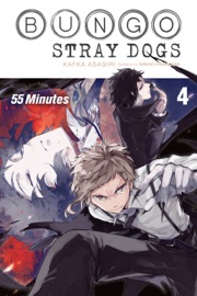 Bungo Stray Dogs, Vol. 4 (light novel) - Kafka Asagiri, Sango Harukawa & Matthew Rutsohn