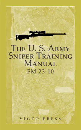 Read: The U.S. Army Sniper Training Manual Book