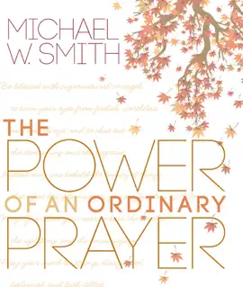 Read: The Book Power of an Ordinary Prayer