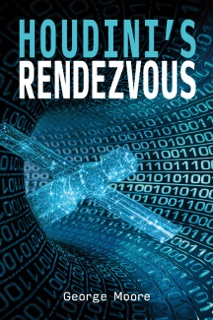 Houdini's Rendezvous by George Moore