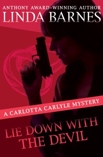 Lie Down with the Devil by Linda Barnes