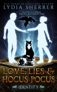 Love, Lies, and Hocus Pocus Identity by Lydia Sherrer