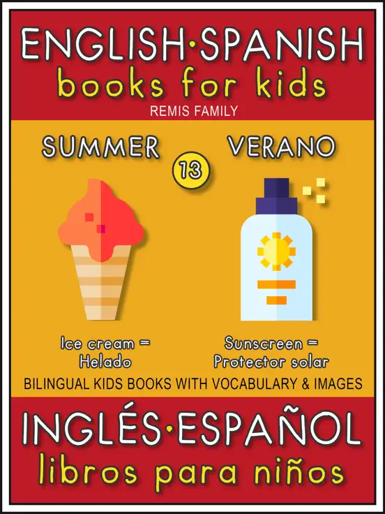 13 - Summer (Verano) - English Spanish Books for Kids (Inglés Español Libros para Niños)