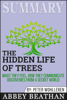 Abbey Beathan - Summary of The Hidden Life of Trees: What They Feel, How They Communicate - Discoveries from a Secret World by Peter Wohlleben artwork