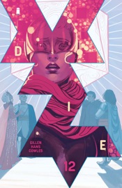 Die #12 - Kieron Gillen & Stéphanie Hans