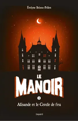 Read: Le manoir saison 1, Book Tome 03