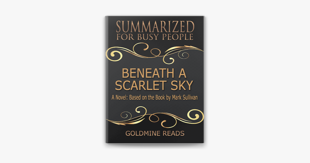 ‎Beneath a Scarlet Sky - Summarized for Busy People: A Novel: Based on ...