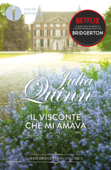 Bridgerton - 2. Il visconte che mi amava - Julia Quinn