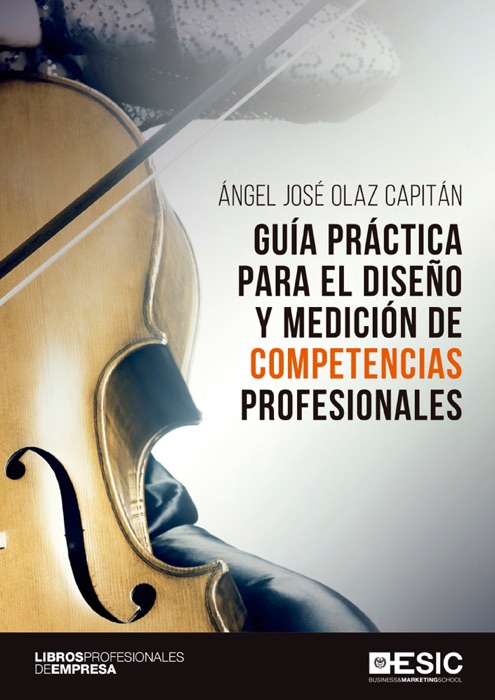 Guía práctica para el diseño y medición de competencias profesionales