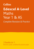 Edexcel Maths A level Year 1 (And AS) All-in-One Complete Revision and Practice - Collins A-level