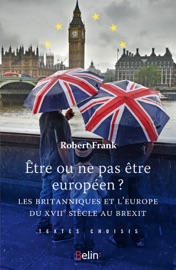 Être ou ne pas être Européen - Robert Frank