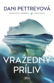 Vražedný príliv by Dani Pettrey