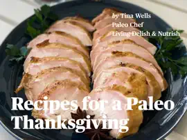 Read: Book Recipes for a Paleo Thanksgiving