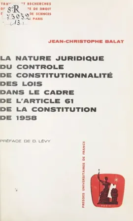 Read: La Book nature juridique du contrôle de constitutionnalité des lois dans le cadre de l'article 61 de la Constitution de 1958