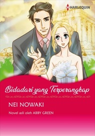 Bidadari Yang Terperangkap - Nei Nowaki & Abby Green