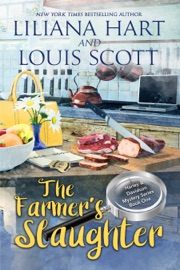 The Farmer’s Slaughter - Liliana Hart