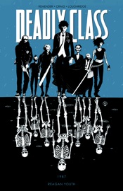 Deadly Class Vol. 1 - Rick Remender, Wesley Craig & Lee Loughridge