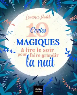 Read: 10 contes magiques à Book lire le soir pour faire grandir la nuit