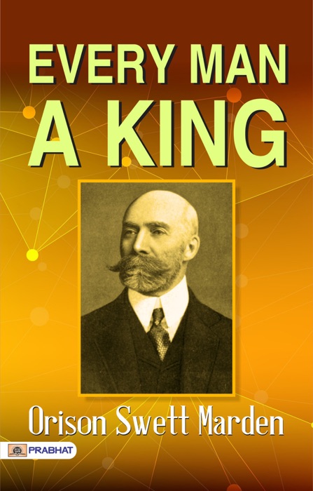 Every Man a King