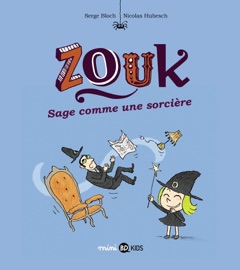 Zouk, Tome 09 - Nicolas Hubesch & Serge Bloch