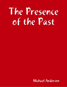 The Presence of the Past