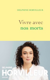 Download Vivre avec nos morts