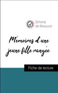 Mémoires d'une jeune fille rangée de Simone de Beauvoir (Fiche de lecture de référence)
