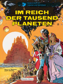 Valerian und Veronique 2: Im Reich der tausend Planeten - Pierre Christin & Jean-Claude Mézières